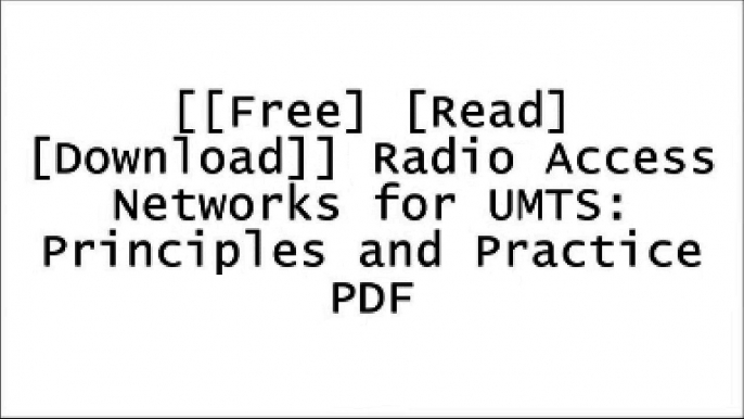 [2mxqR.F.R.E.E D.O.W.N.L.O.A.D] Radio Access Networks for UMTS: Principles and Practice by Chris Johnson E.P.U.B