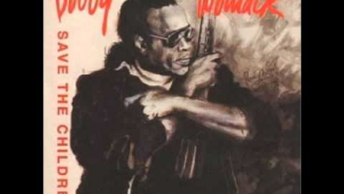 Bobby Womack - Save The Children