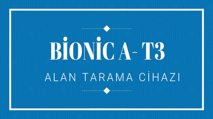 bionic at3  alan tarama cihazı, YENİ BİONİC SERİSİ, 0542 747 19 18- define çubulları, define arama çubuğu fiyatı