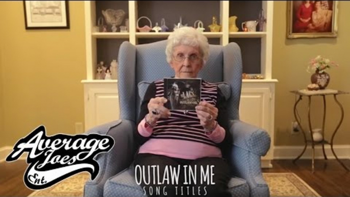 Grandma Ima Reads the Tracklisting for Outlaw In Me