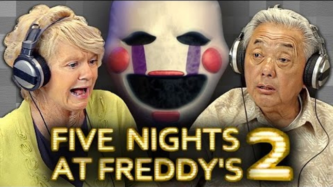 Elders Play Five Nights at Freddy's 2 (Elders React: Gaming)