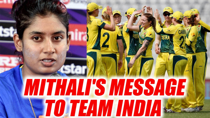 ICC Women World Cup : Mithali Raj says, need to do better to counter Aussie| OneIndia News