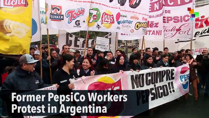 Former PepsiCo Workers Protest in Argentina