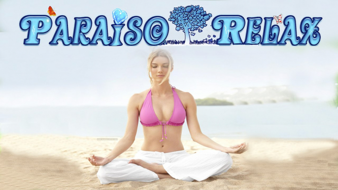 RELAX EXPRESS VOL 37 MEDITACION, MÚSICA RELAJANTE  PARA ESTUDIAR, TRABAJAR, DORMIR, SPA, YOGA