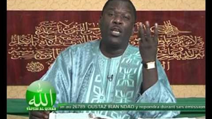 TAFSIR RAMADAN OUSTAZ IRAN NDAO DU 02 07 14 PARTIE 1