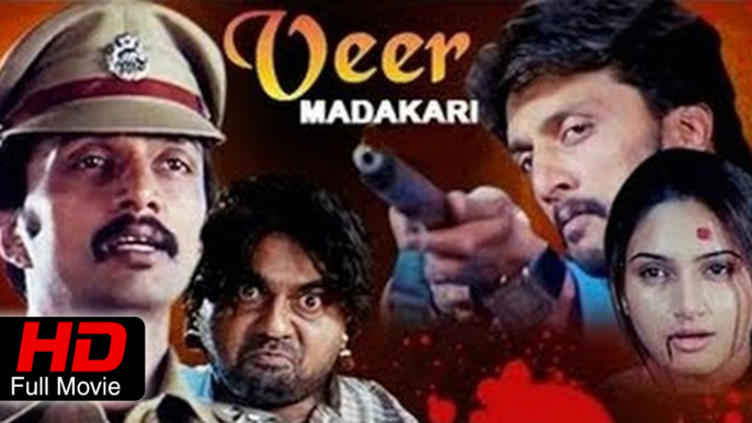 New Release Kannada Movie - Veera Madakari | Sudeep, Ragini Dwivedi | Kannada Romantic/Action Film