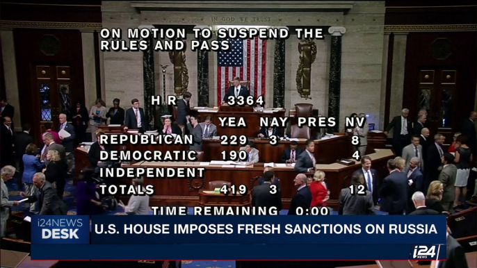 i24NEWS DESK | U.S. house imposes fresh sanctions on Russia | Wednesday, July 26th 2017