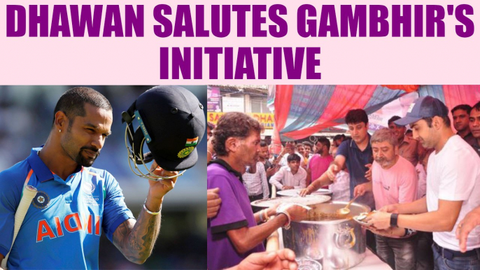 Shikhar Dhawan hails Gautam Gambhir's initiative of community kitchen | Oneindia News