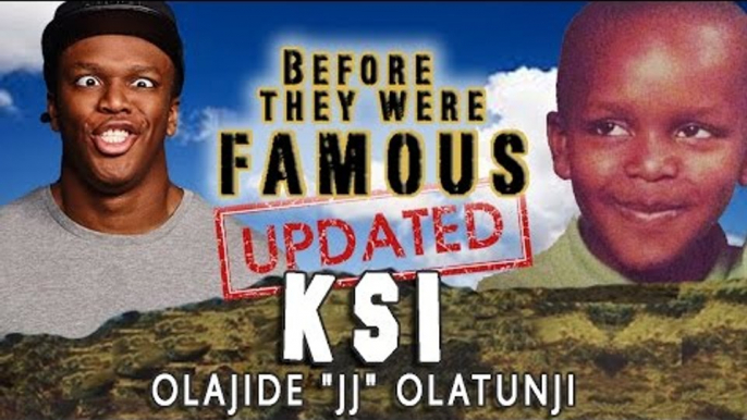 KSI - Before They Were Famous - UPDATED