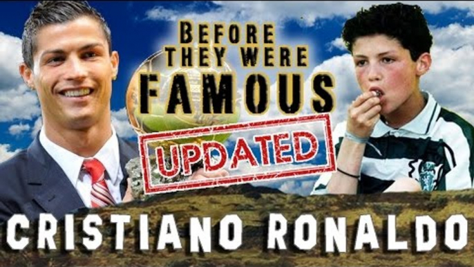 CRISTIANO RONALDO - Before They Were Famous - UPDATED