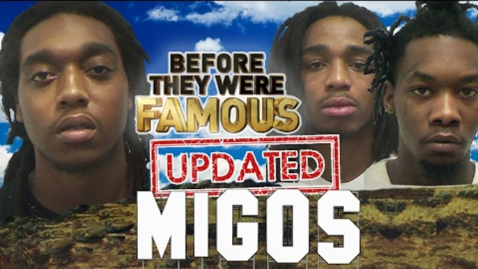 MIGOS - Before They Were Famous - Bad and Boujee - UPDATED