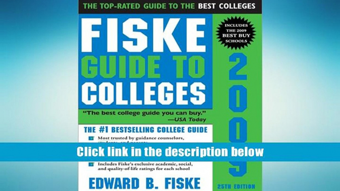 Ebook Online Fiske Guide to Colleges 2009, 25E  For Full