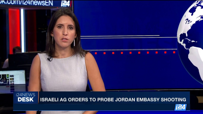 i24NEWS DESK | Israel AG orders to probe Jordan embassy shooting | Friday, August 4th 2017