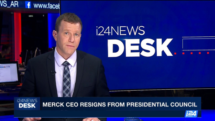 i24NEWS DESK | Merck CEO resigns from presidential council | Monday, August 14th 2017