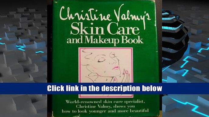 BookK Christine Valmy s Skin Care and Makeup Book Christine Valmy Read Online