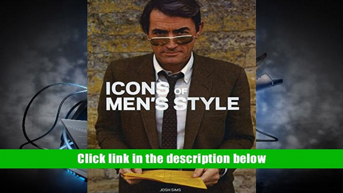 Audiobook Icons of Men?s Style Josh Sims EBOOK Reader