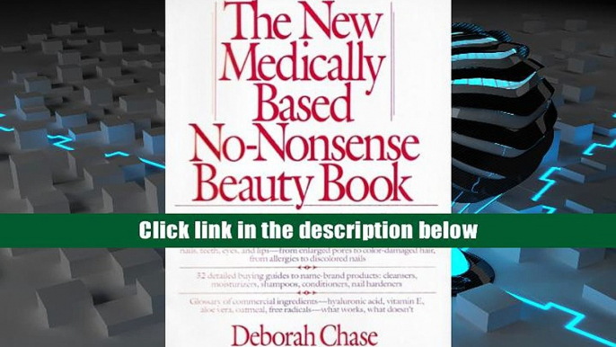 EPUB The New Medically Based No-Nonsense Beauty Book Deborah Chase [DOWNLOAD] PDF