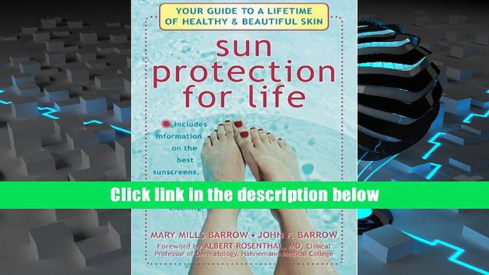 eTextbook Sun Protection for Life: Your Guide to a Lifetime of Beautiful and Healthy Skin John F.