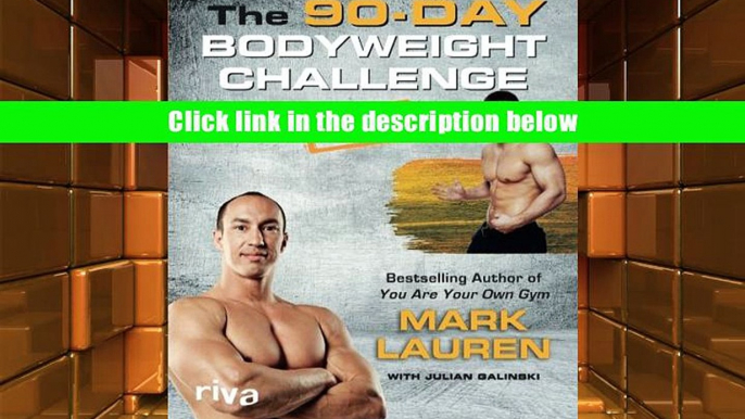 PDF The 90-Day Bodyweight Challenge for Men Mark Lauren EBOOK Reader