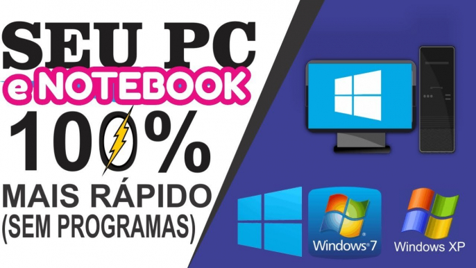 Como deixar seu COMPUTADOR ou NOTEBOOK 100% MAIS RÁPIDO SEM PROGRAMAS 2017