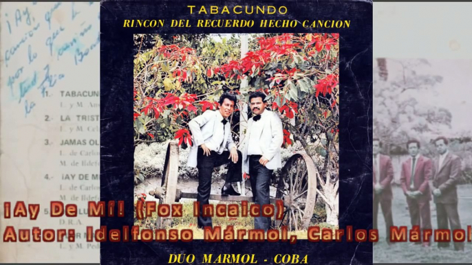 DISCO COMPLETO Dúo Mármol Coba de Ecuador / Tabacundo Rincón del Recuerdo Hecho Canción