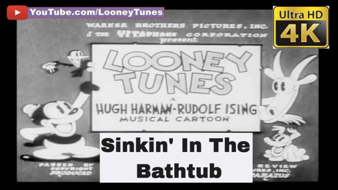 Looney Tunes - Sinkin' In The Bathtub (April 1930) - The Very First Looney Tunes And Warner Bros. Cartoon - 4K UHD