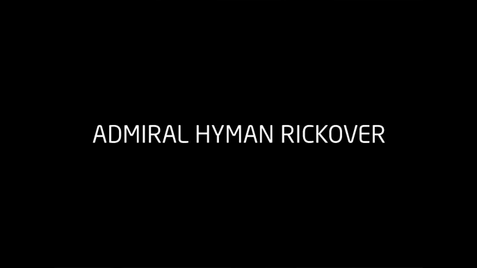 1h06m37s03f Admiral Hyman Rickover Nuclear Reactor Design Art Not Science TR2016a