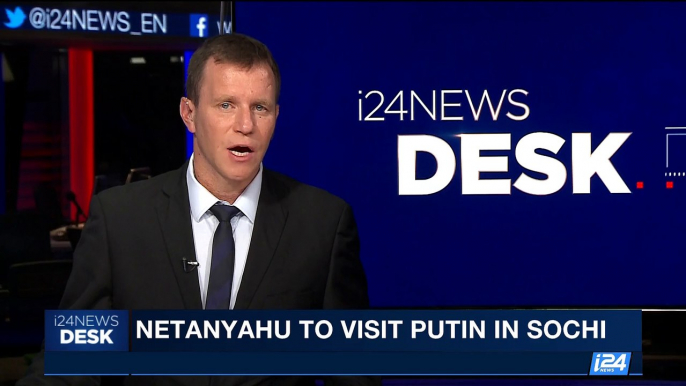 i24NEWS DESK | Netanyahu to visit Putin in Sochi | Saturday, August 19th 2017