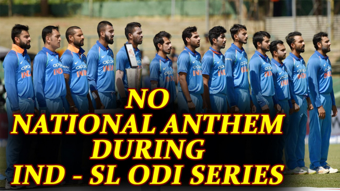 India vs Sri Lanka 2nd ODI : No national anthem singing will take place | Oneindia News