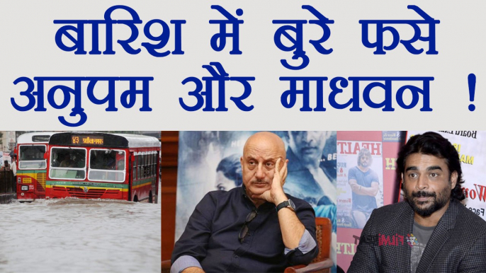 Anupam Kher and R Madhavan got STUCK in Mumbai Rains; Watch video | FilmiBeat