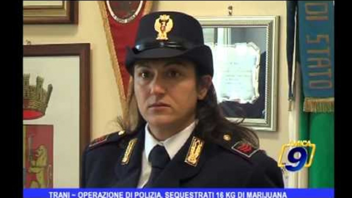 Trani | Operazione di Polizia, sequestrati 16 Kg di marijuana