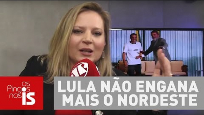 Lula não engana mais o Nordeste, diz Joice Hasselmann