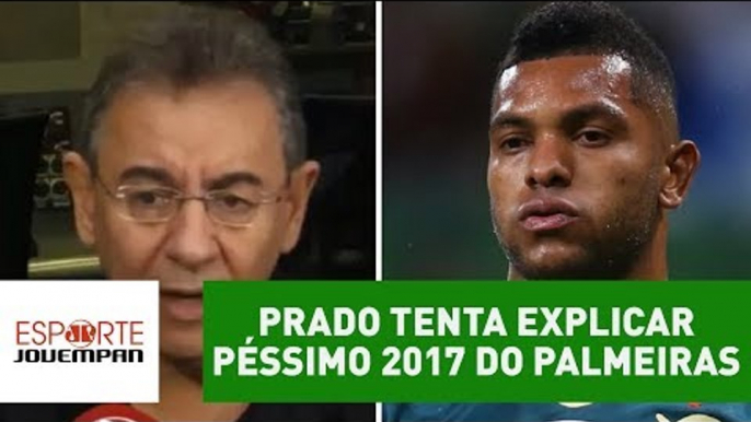 Flavio Prado tenta EXPLICAR péssimo 2017 do Palmeiras!