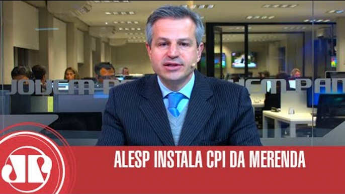 ALESP instala CPI da Merenda | Jornal da Manhã | Jovem Pan