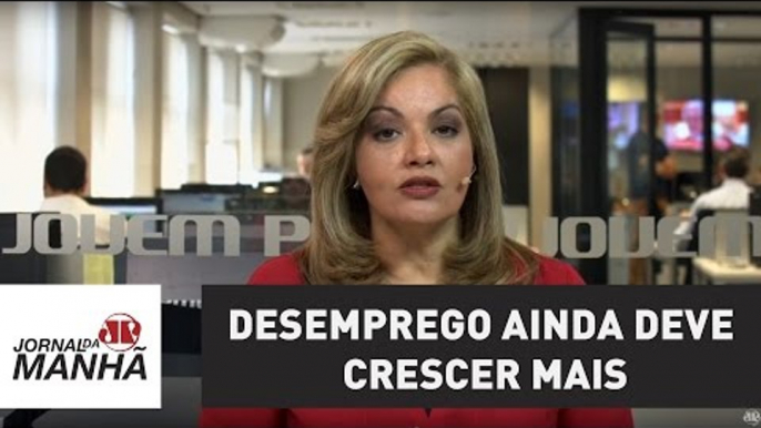 Desemprego ainda deve crescer mais | Denise Campos de Toledo | Jovem Pan