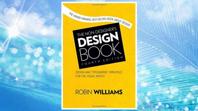 Download PDF The Non-Designer's Design Book (4th Edition) FREE