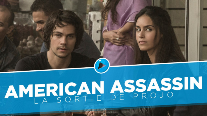 La Sortie de Projo : American Assassin