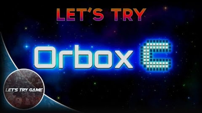 Let's Try - Orbox C