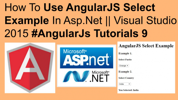 How to use angularjs select example in asp.net || visual studio 2015 #angularjs tutorials 9