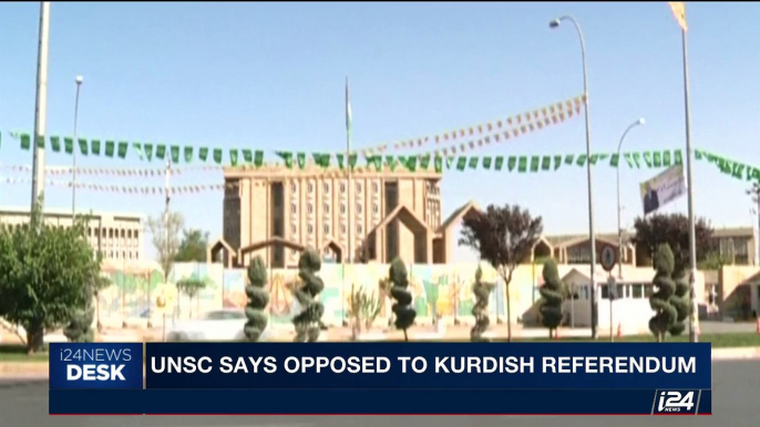 i24NEWS DESK | UNSC says opposed to Kurdish referendum  | Friday, September 22nd 2017