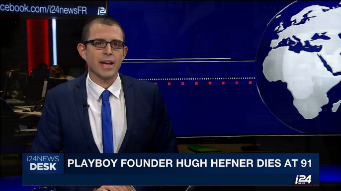 i24NEWS DESK | Playboy founder Hugh Hefner dies at 91 | Thursday, September 28th 2017