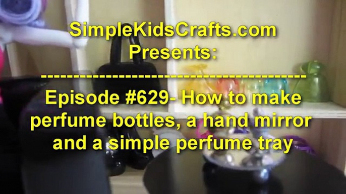 Make perfume bottles for your Monster High,Barbie or Bratz doll - Doll Crafts - simplekidscrafts