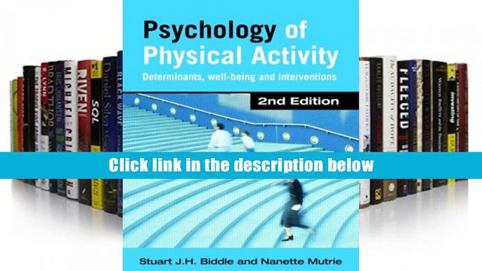 [Download]  Psychology of Physical Activity: Determinants, Well-Being and Interventions Stuart J.