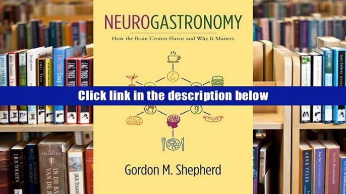 Audiobook  Neurogastronomy: How the Brain Creates Flavor and Why It Matters Gordon Shepherd Pre