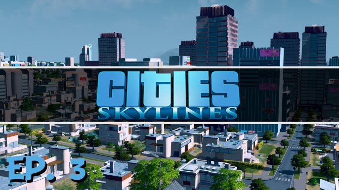 Jeux vidéos clermont-ferrand - CITIES SKYLINE Nouveauté 2017 ( Episode 3 - abandon + une nouvelle ville en construction )