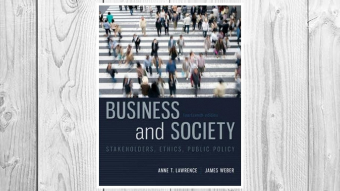 Download PDF Business and Society: Stakeholders, Ethics, Public Policy, 14th Edition FREE