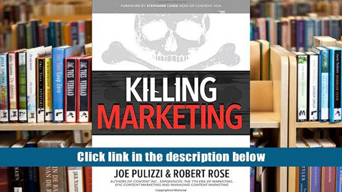 Download [PDF]  Killing Marketing: How Innovative Businesses Are Turning Marketing Cost Into