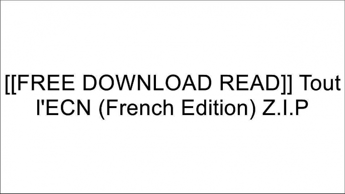 [MFhYe.[F.r.e.e] [R.e.a.d] [D.o.w.n.l.o.a.d]] Tout l'ECN (French Edition) by Ellipses Marketing TXT