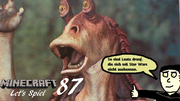 Minecraft "Let's Spiel" (Let's Play) 87: Star Wars für Dummies