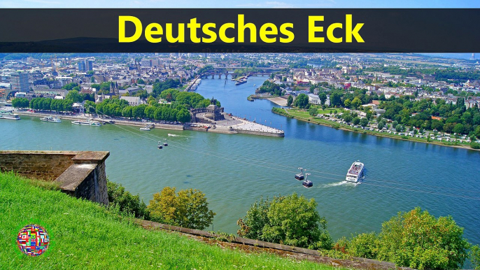 Top Tourist Attractions Places To Travel In Germany | Deutsches Eck Destination Spot - Tourism in Germany